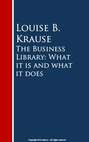 The Business Library: What it is and what it does
