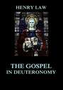 The Gospel in Deuteronomy