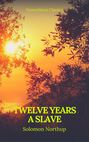 Twelve Years a Slave (Best Navigation, Active TOC) (Prometheus Classics)