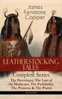 LEATHERSTOCKING TALES – Complete Series: The Deerslayer, The Last of the Mohicans, The Pathfinder, The Pioneers & The Prairie (Illustrated)
