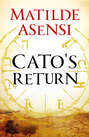 Cato's return