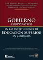 Gobierno corporativo en las instituciones de educación superior en Colombia