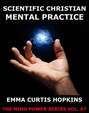 Scientific Christian Mental Practice