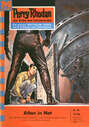 Perry Rhodan 90: Atlan in Not