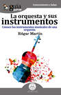 GuíaBurros La orquesta y sus instrumentos musicales