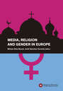 Media, Religion and Gender in Europe