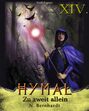 Der Hexer von Hymal, Buch XIV: Zu zweit allein