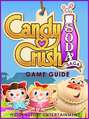 Candy Crush Soda Saga - Game Guide