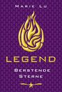 Legend 3 - Berstende Sterne