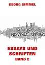 Essays und Schriften, Band 2