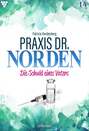 Praxis Dr. Norden 14 – Arztroman