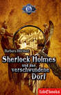 Sherlock Holmes 4: Sherlock Holmes und das verschwundene Dorf