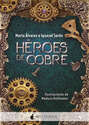 Héroes de cobre