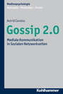 Gossip 2.0
