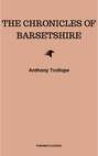 Chronicles of Barsetshire Collection (Six novels in one volume!)