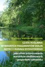 Szata roślinna wybranych fragmentów dolin Noteci i Kanału Bydgoskiego jako efekt zróżnicowania warunków siedliskowych i gospodarki człowieka