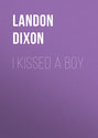 I Kissed a Boy