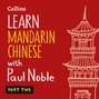 Learn Mandarin Chinese with Paul Noble for Beginners - Part 2