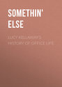 Lucy Kellaway's History of Office Life