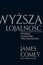 Wyższa lojalność