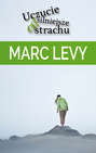 Uczucie silniejsze od strachu