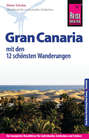 Reise Know-How Reiseführer Gran Canaria mit den zwölf schönsten Wanderungen