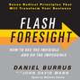 Flash Foresight