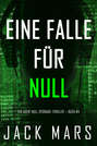 Eine Falle für Null