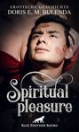 Geistliche Lust / Spiritual Pleasure | Erotische Geschichte