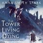 Tower of Living and Dying