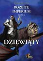 Dziewiąty. Rozbite imperium 2