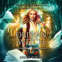 Orphan Witch - School of Necessary Magic Raine Campbell - An Urban Fantasy Action Adventure, Book 2 (Unabridged)