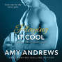 Playing It Cool - Sydney Smoke Rugby, Book 2 (Unabridged)