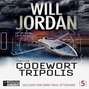 Codewort Tripolis - Ryan Drake 5 (Ungekürzt)