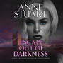 Escape Out of Darkness - Don't Look Back: The Maggie Bennett Books 1 (Unabridged)