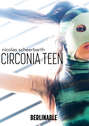 Circonia Teen