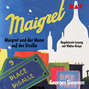 Maigret und der Mann auf der Straße (Ungekürzt)
