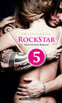 Rockstar | Band 1 | Teil 5 | Erotischer Roman
