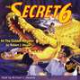 The Golden Alligator - The Secret 6, Book 4 (Unabridged)