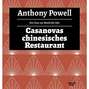 Casanovas chinesisches Restaurant - Ein Tanz zur Musik der Zeit, Band 5 (Ungekürzte Lesung)