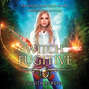 Witch Fugitive - School of Necessary Magic Raine Campbell - An Urban Fantasy Action Adventure, Book 6 (Unabridged)