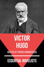 Essential Novelists - Victor Hugo
