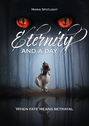 Eternity and a day