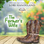 The Farmer's Wife - The Luchettis, Book 1 (Unabridged)