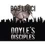 Doyle's Disciples (Unabridged)