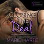 Closing the Deal - Wicked Warrens 2 (Unabridged)