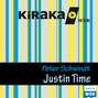 Kiraka, Justin Time