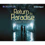 Return to Paradise - Leaving Paradise, Book 2 (Unabridged)