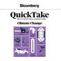 Climate Change - Bloomberg QuickTake 2 (Unabridged)