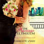 The Marriage Ultimatum - City of Dreams 1 (Unabridged)